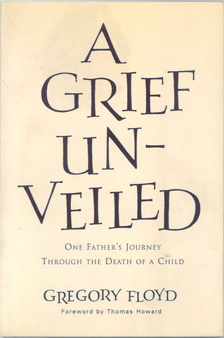 A Grief Unveiled