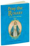 Pray the Rosary-Expanded Edition with Scripture Readings