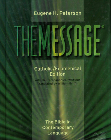 The Message-CATHOLIC/Ecumenical Edition Bible