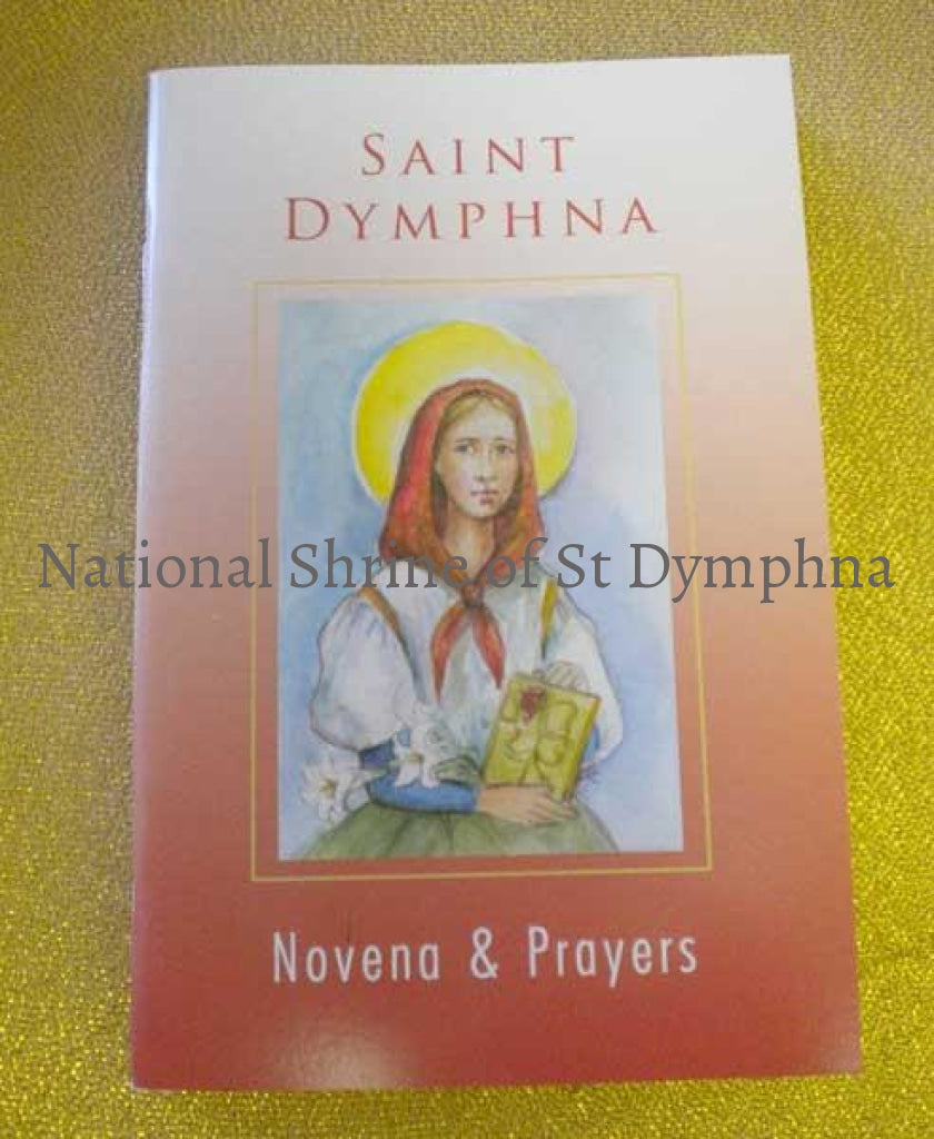 Novena & Prayers Of St. Dymphna Book Bibles Books And Booklets
